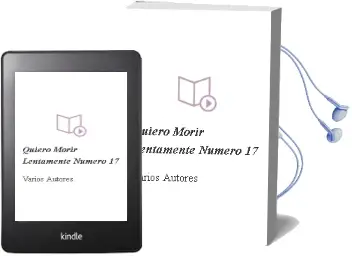 Descargar AudioLibro Quiero Morir Lentamente Numero 17 de Varios Autores año 1990