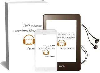 Descargar AudioLibro Reflexiones en Perpeturo Movimiento de Varios Autores año 1990