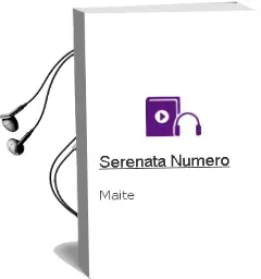 Descargar AudioLibro Serenata Numero de Maite año 1990