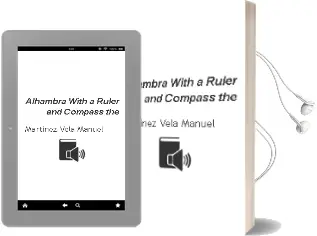 Descargar AudioLibro Alhambra With a Ruler and Compass the de Martinez Vela Manuel año 1990
