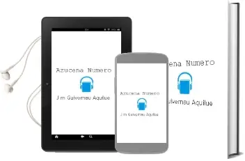 Descargar AudioLibro Azucena Numero de J.M.Guivernau Aquilue año 1990