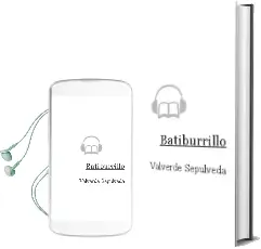 Descargar AudioLibro Batiburrillo de Valverde Sepulveda año 1990