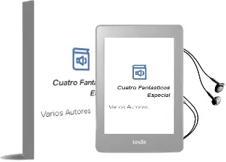 Descargar AudioLibro Cuatro Fantasticos Especial de Varios Autores año 1990