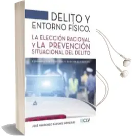 Descargar AudioLibro Delito y Entorno Fisico de Jose Francisco Sanchez año 1990