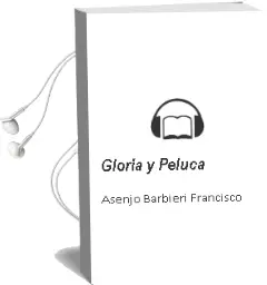Descargar AudioLibro Gloria y Peluca de Asenjo Barbieri Francisco año 1990