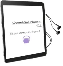 Descargar AudioLibro Guendalina Numero 019 de Ester Antonio Borrell año 1990