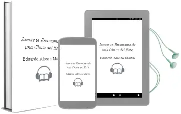 Descargar AudioLibro Jamás te Enamores de una Chica del Este de Eduardo Alonso Martín año 1990
