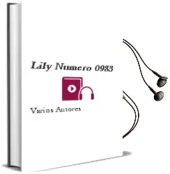 Descargar AudioLibro Lily Numero 0983 de Varios Autores año 1990