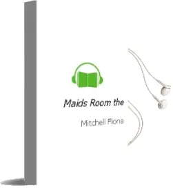 Descargar AudioLibro Maids Room the de Mitchell Fiona año 1990