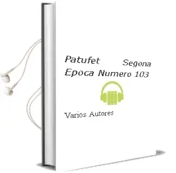 Descargar AudioLibro Patufet Segona Epoca Numero 103 de Varios Autores año 1990
