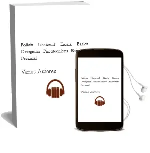 Descargar AudioLibro Policia Nacional Escala Basica Ortografia / Psicotecnicos / Entrevista Personal de Varios Autores año 1990