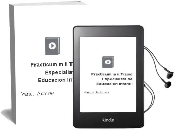 Descargar AudioLibro Practicum m ii Tramo Especialista de Educacion Infantil de Varios Autores año 1990