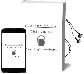 Descargar AudioLibro Secrets of the Pomegranate de Lamplugh Barbara año 1990