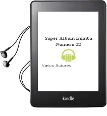 Descargar AudioLibro Super Album Bomba Numero 02 de Varios Autores año 1990