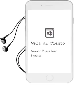 Descargar AudioLibro Vela al Viento de Serrano Cueva Juan Bautista año 1990