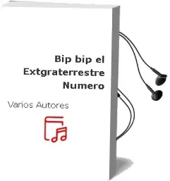 Descargar AudioLibro Bip bip el Extgraterrestre Numero de Varios Autores año 1990