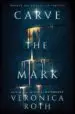 AudioLibro Carve the Mark de Veronica Roth