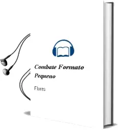 Descargar AudioLibro Combate Formato Pequeño de Flores año 1990