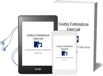 Descargar AudioLibro Cuatro Fantasticos Especial de Louise Simonson Salvador Larroca año 1990