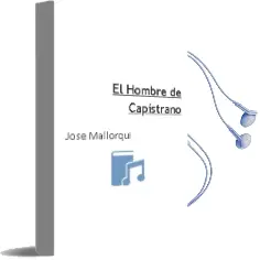 Descargar AudioLibro El Hombre de Capistrano de Jose Mallorqui año 1990