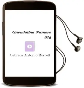 Descargar AudioLibro Guendalina Numero 036 de Cabrera Antonio Borrell año 1990