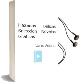 Descargar AudioLibro Hazañas Belicas Seleccion Novelas Graficas de Varios Autores año 1990