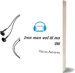 Descargar AudioLibro Iron man vol iii no 06 de Varios Autores año 1990