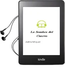 Descargar AudioLibro La Sombra del Cuervo de Adria Miquel año 1990