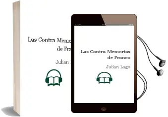 Descargar AudioLibro Las Contra Memorias de Franco de Julian Lago año 1990