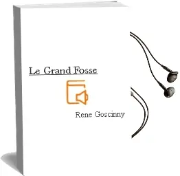 Descargar AudioLibro Le Grand Fosse de Rene Goscinny año 1990