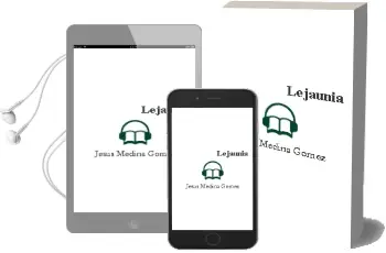 Descargar AudioLibro Lejaunia de Jesús Medina Gómez año 1990
