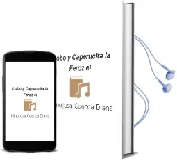 Descargar AudioLibro Lobo y Caperucita la Feroz el de Hinojosa Cuenca Diana año 1990