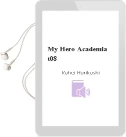 Descargar AudioLibro My Hero Academia t08 de Kohei Horikoshi año 1990