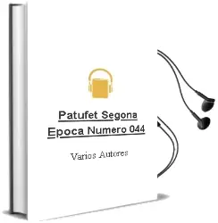 Descargar AudioLibro Patufet Segona Epoca Numero 044 de Varios Autores año 1990
