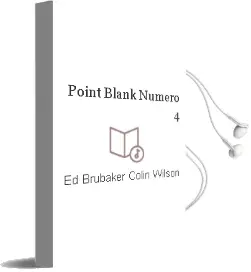 Descargar AudioLibro Point Blank Numero 4 de Ed Brubaker Colin Wilson año 1990