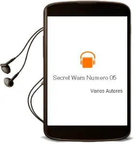 Descargar AudioLibro Secret Wars Numero 05 de Varios Autores año 1990