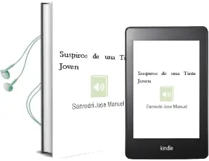 Descargar AudioLibro Suspiros de una Tinta Joven de Sanrodri Jose Manuel año 1990