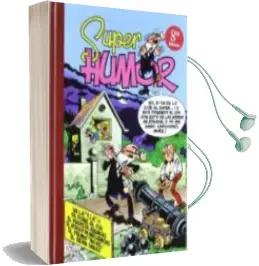 Descargar AudioLibro Super Humor nº 3: Va la T.I.A. y se Pone dia de F. Ibañez año 1993