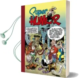 Descargar AudioLibro Super Humor Mortadelo nº 8: Varias Historietas de F. Ibañez año 1993