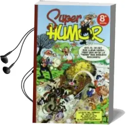 Descargar AudioLibro Super Humor Mortadelo nº 17: Varias Historietas de F. Ibañez año 1994