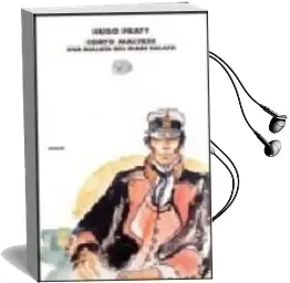 Descargar AudioLibro Corto Maltese: Una Ballata del Mare Salato de Hugo Pratt año 1995