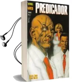 Descargar AudioLibro Predicador: Cazadores (1 de 3) de Garth Ennis año 1998