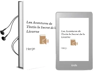 Descargar AudioLibro Les Aventures de Tintin: Le Secret de la Licorne de Herge año 2002