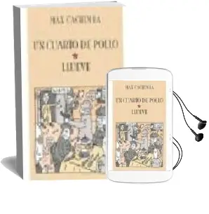 Descargar AudioLibro Un Cuarto de Pollo-Llueve de Max Cachimba año 2002