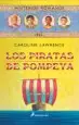 AudioLibro Los Piratas de Pompeya (Misterios Romanos Iii) de Caroline Lawrence