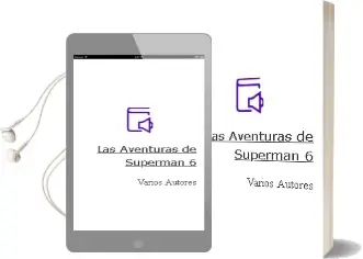 Descargar AudioLibro Las Aventuras de Superman 6 de Varios Autores año 2003