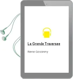 Descargar AudioLibro La Grande Traversee de Rene Goscinny año 2004