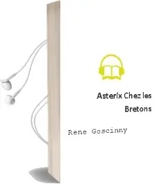 Descargar AudioLibro Asterix Chez les Bretons de Rene Goscinny año 2004