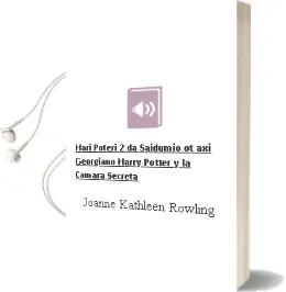 Descargar AudioLibro Hari Poteri 2: Da Saidumio ot axi (Georgiano) (Harry Potter y la Camara Secreta) de Joanne Kathleen Rowling año 2004