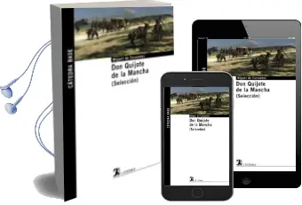 Descargar AudioLibro Don Quijote de la Mancha (Seleccion) de Miguel De Cervantes Saavedra año 2005